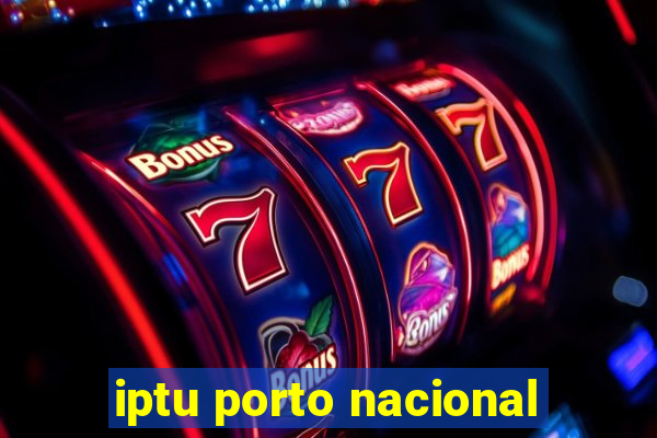 iptu porto nacional